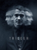 сериал Триггер